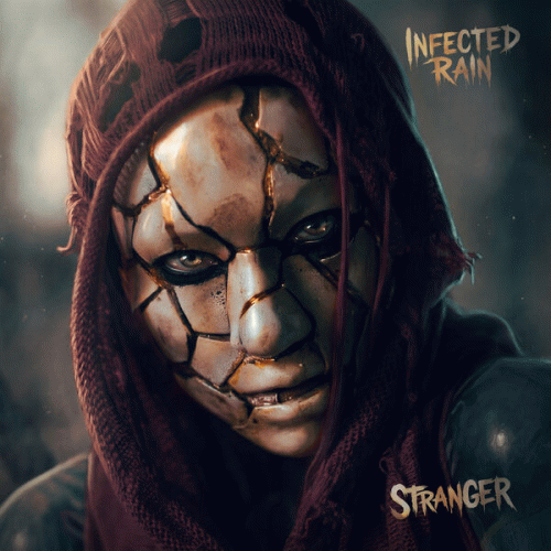 Infected Rain : Stranger